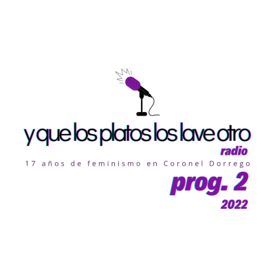 episode YqueLosPlatosLosLaveOtro|RADIO. Prog 2/2022 artwork