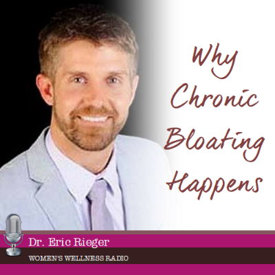 episode Why Chronic Bloating Happens with Dr. Eric Rieger artwork