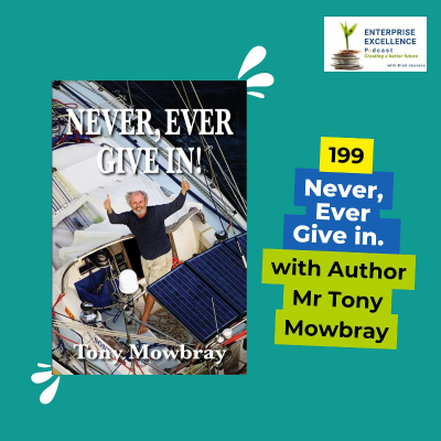 episode 199 Never, Ever Give In, with Author Mr Tony Mowbray artwork