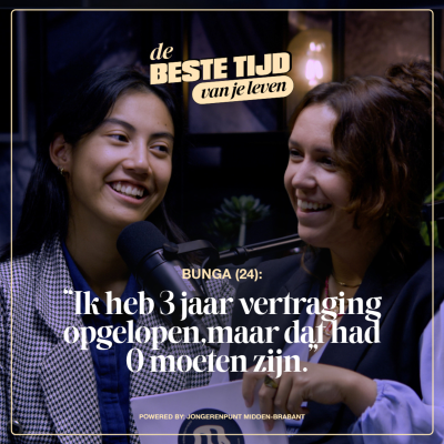 episode Bunga (24): ‘Ik Hoef Niet De Beste Cijfers Te Halen' | De Beste Tijd Van Je Leven Podcast artwork