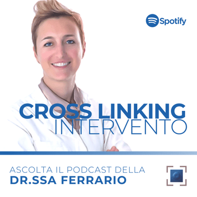 episode PODCAST | Cross Linking Corneale artwork
