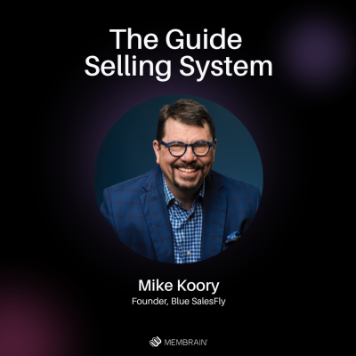 episode The Guide Selling System with Mike Koory artwork