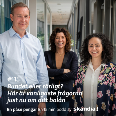 episode #115 Bundet eller rörligt? Här är vanligaste frågorna just nu om ditt bolån artwork