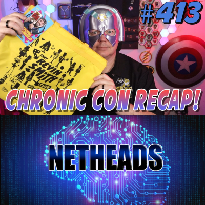 episode 413: The Breakdown - Chronic Con 2025, Peacemaker Season 2, KPOP Demon Hunters artwork