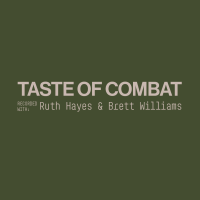 episode Taste of Combat: Major Ruth Hayes OAM & Captain Brett Williams (Retd) artwork
