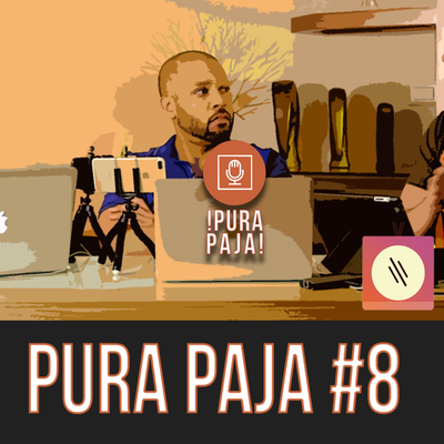 episode Pura Paja #8 Las redes sociales y los influencers artwork