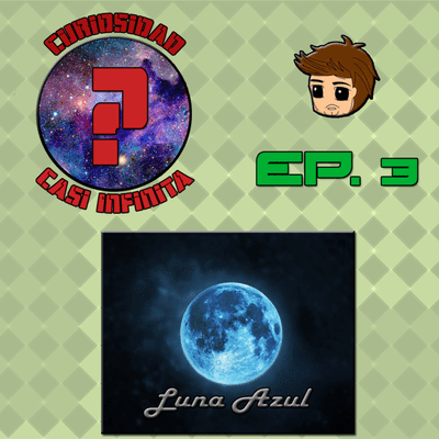 episode Episodio 3: Luna Azul artwork