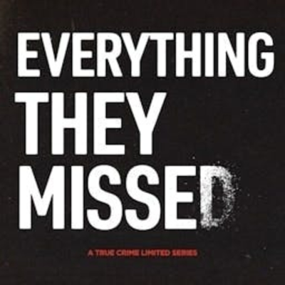 Cover image Everything They Missed