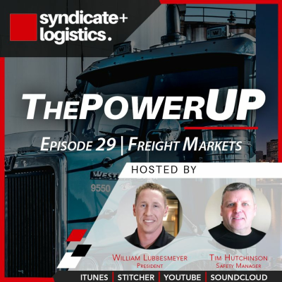 episode The Power Up | Episode 29: Freight Markets | Syndicate Logistics artwork