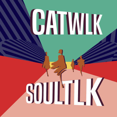 episode CATWLK SOULTLK. SOULMIX ONE artwork