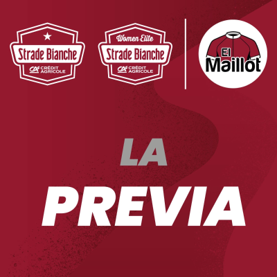 episode El Maillot - Podcast oficial de Strade Bianche 2025 - La previa artwork