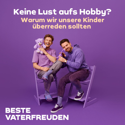 episode Keine Lust aufs Hobby? – Warum wir unsere Kinder überreden sollten artwork