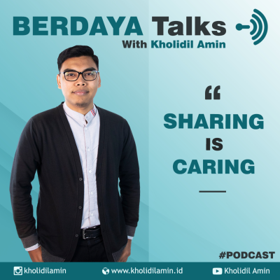 episode SHARING IS CARING #7: MANA MODEL KOMUNIKASI TERAPEUTIK YANG TERBAIK? | W/ Kholidil Amin artwork