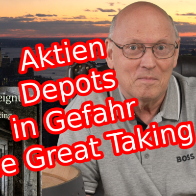 episode The Great Taking | Clearstream | Aktiendepots | Fonds | Enteignung | The Great Reset artwork