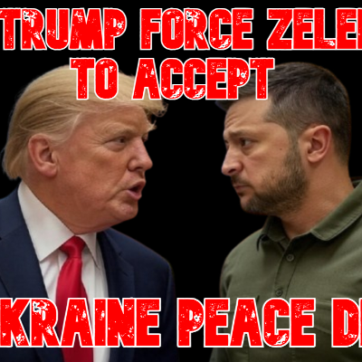 episode Will Trump Force Zelensky to Accept his Ukraine Peace Deal? artwork