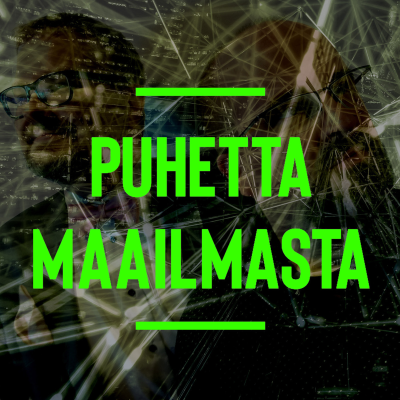 episode Puhetta maailmasta 1: Ratkaisut ilmastonmuutokseen, vieraana Mari Pantsar artwork