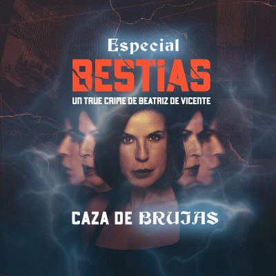 episode ESPECIAL - Caza de Brujas  artwork