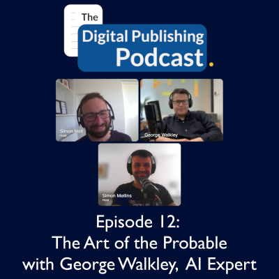episode Episode 12: The Art of the Probable, with George Walkley artwork