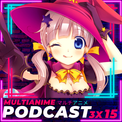 episode MULTIANIME PODCAST ANIME ESPAÑOL 3X15 | «ANIMES PARA VER EN HALLOWEEN Y DIA DE MUERTOS» | #CONCURSO GANA 1 MES DE #CRUNCHYROLL PREMIUM | TRAGEDIA EN COREA | #CHAINSAWMAN EN LATINO Y MÁS artwork