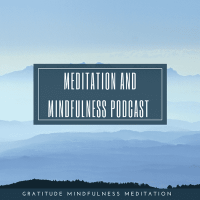 episode Gratitude Mindfulness Meditation artwork