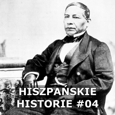 episode 04 - Benito Juárez artwork