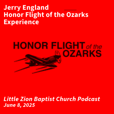 episode Jerry England-Honor Flight Trip-June 8, 2025 artwork