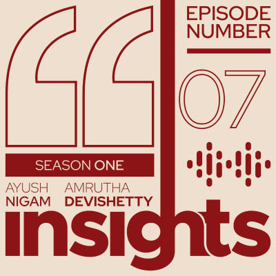 episode The Tharuni Tales | Insights by OutsightX | Episode 7 - Tharuni | IPM at DoMS NALSAR artwork