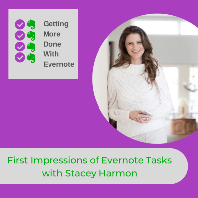 episode First Impressions of Evernote Tasks with Stacey Harmon artwork