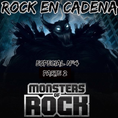 episode Programa Especial Nº4-MONSTERS OF ROCK (Parte 2)- artwork