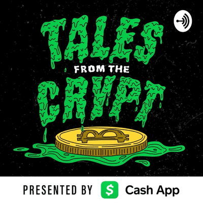 Tales from the Crypt: A Bitcoin Podcast