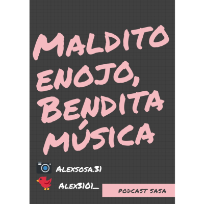 episode E2 Maldito enojo, bendita música artwork