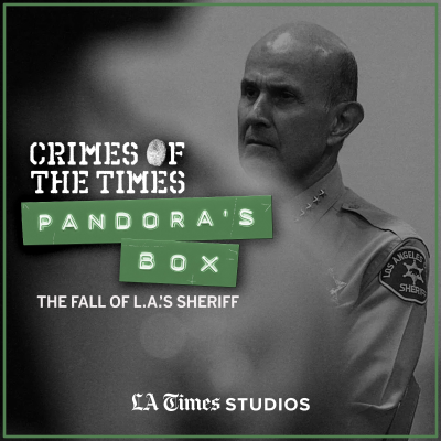 episode The Other Side of the Door: The Case Against Lee Baca artwork