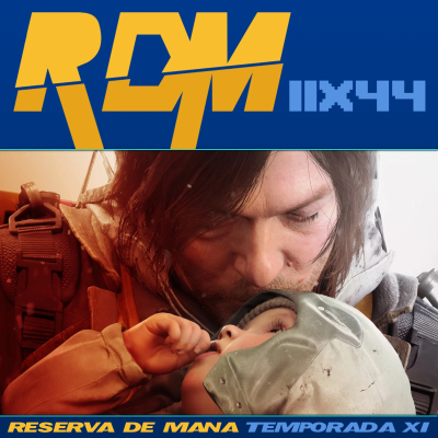 episode RDM 11x44 - FINAL DE TEMPORADA CON UN ADIÓS, DEATH STRANDING 2, ENTREVISTA A GATERA STUDIO (ANTRO), Y RESEÑAS GUAPAS artwork