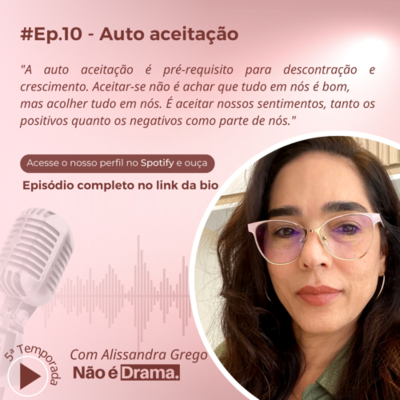 episode #Eps. 10 - Auto aceitação artwork