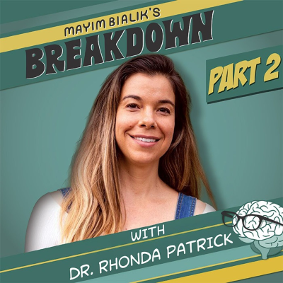 episode Part Two: The Vital Micronutrients You Are Missing, The Supplements to Take to Add Them Back into Your Diet & The Science Behind Why They Work | Dr. Rhonda Patrick artwork