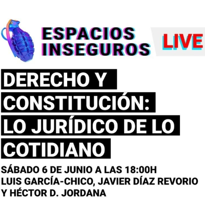 episode Derecho y Constitución: Lo jurídico de lo cotidiano - E.I Live artwork