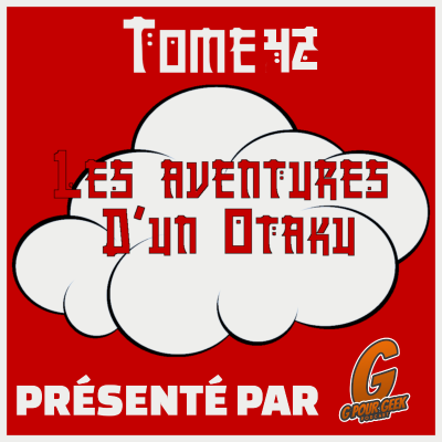 episode Les Aventures d'un Otaku Tome 42 artwork