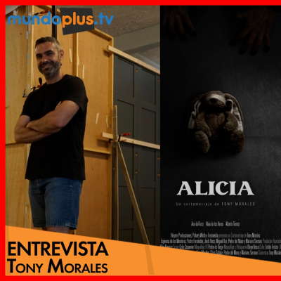 episode Pixeles y Letras con Tony Morales, director y coguionista del multipremiado cortometraje "Alicia". artwork