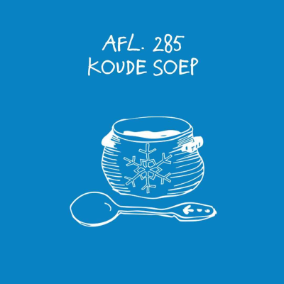 episode #285 - Koude soep artwork