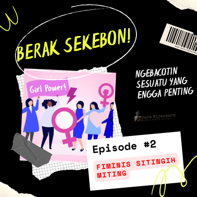 episode Podcast #2 Feminis Setengah Matang artwork