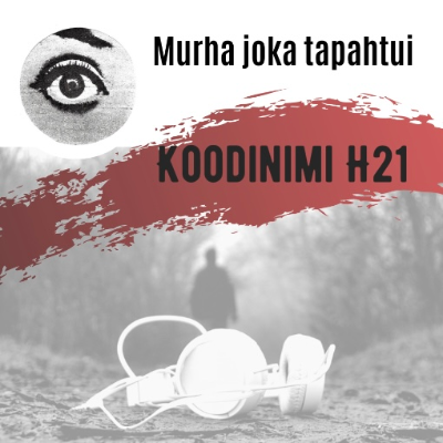 episode 147: Koodinimi H21 artwork