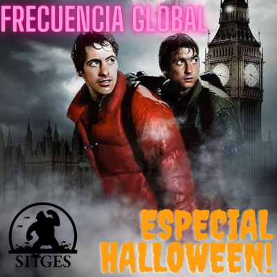 episode Frecuencia Global Especial Halloween + Sitges artwork