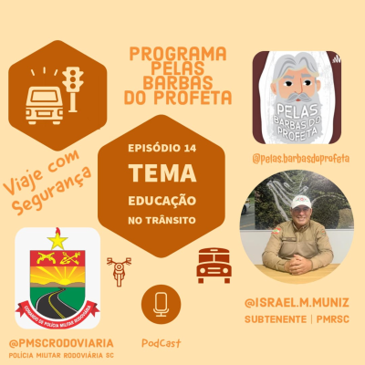 episode Pelas Barbas do Profeta, 14º Episódio, Tema Educação "Viaje com segurança" artwork