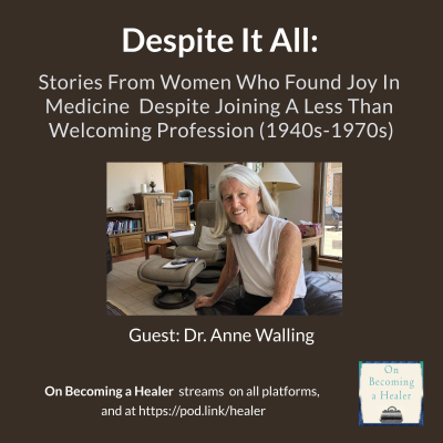 episode Despite It All: stories from women who found joy in medicine despite joining a less than welcoming profession artwork