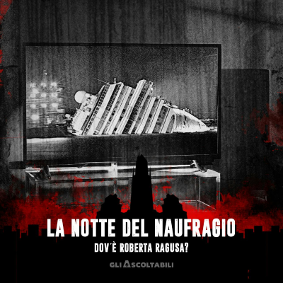 episode La notte del naufragio - Dov'è Roberta Ragusa? artwork