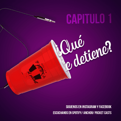 episode Capítulo 1 ¿Qué te detiene? artwork