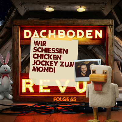 episode #65, Wir schießen Chicken Jockey auf den Mond! artwork