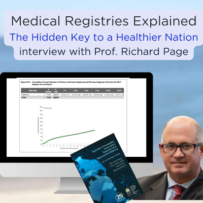episode Medical Registries explained: The hidden key to healthier nation an interview with Prof Richard Page. artwork