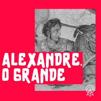 episode Alexandre, o Grande artwork