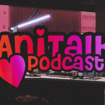 AniTalk Podcast